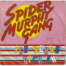 SPIDER MURPHY GANG - Ich schau dich an